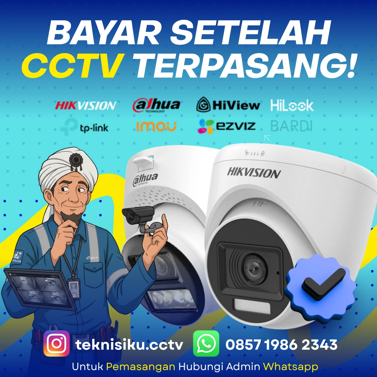 Bayar Setelah CCTV Terpasang